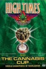 Watch High Times Presents The Cannabis Cup Primewire