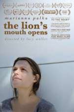 Watch The Lion's Mouth Opens Primewire
