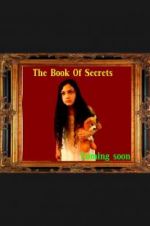 Watch The Book of Secrets Primewire