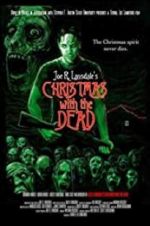 Watch Christmas with the Dead Primewire
