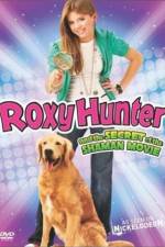 Watch Roxy Hunter and the Secret of the Shaman Primewire
