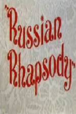Watch Russian Rhapsody Primewire