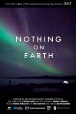 Watch Nothing on Earth Primewire