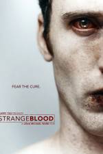 Watch Strange Blood Primewire