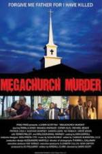 Watch Megachurch Murder Primewire