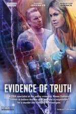 Watch Evidence of Truth Primewire