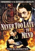 Watch It\'s Never Too Late to Mend Primewire