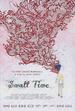Watch Small Time Primewire