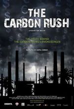 Watch The Carbon Rush Primewire