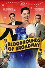 Watch Bloodhounds of Broadway Primewire