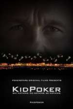 Watch KidPoker Primewire