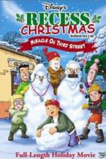Watch Recess Christmas: Miracle on Third Street Primewire