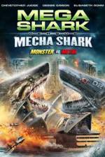 Watch Mega Shark vs. Mecha Shark Primewire