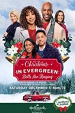Watch Christmas in Evergreen: Bells Are Ringing Primewire