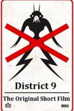 Watch District 9 The Original Short Film Primewire