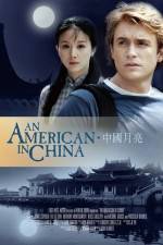 Watch An American in China Primewire
