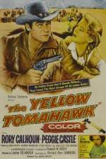 Watch The Yellow Tomahawk Primewire