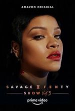 Watch Savage x Fenty Show Vol. 3 (TV Special 2021) Primewire