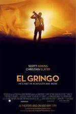 Watch El Gringo Primewire