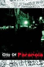 Watch City of Paranoia Primewire