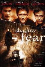 Watch Shadow of Fear Primewire