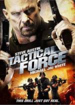 Watch Tactical Force Primewire