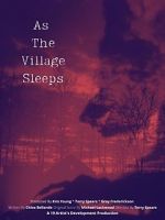 Watch As the Village Sleeps Primewire