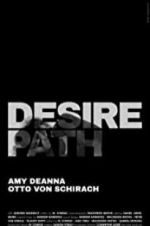 Watch Desire Path Primewire