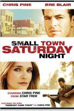 Watch Small Town Saturday Night Primewire
