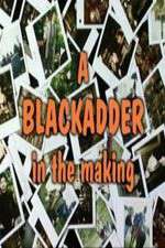 Watch Baldrick\'s Video Diary - A BlackAdder in the Making Primewire