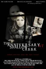 Watch The Anniversary at Shallow Creek Primewire