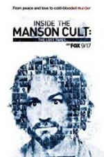 Watch Inside the Manson Cult: The Lost Tapes Primewire
