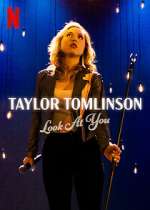 Watch Taylor Tomlinson: Look at You Primewire