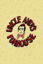 Watch Andy\'s Funhouse (TV Special 1979) Primewire