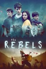 Watch The Rebels Primewire