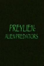 Watch Preylien: Alien Predators Primewire