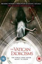 Watch The Vatican Exorcisms Primewire