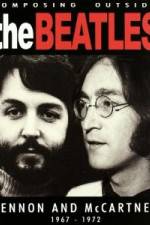Watch Beatles - Composing Outside The Beatles: Lennon & McCartney 1967-1972 Primewire