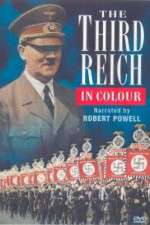 Watch The Third Reich, in Color Primewire