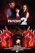 Watch My Super Psycho Sweet 16 Part 2 Primewire