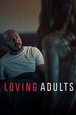 Watch Loving Adults Primewire