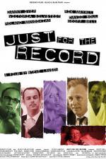 Watch Just for the Record Primewire