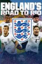 Watch England's Road To Rio Primewire