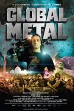 Watch Global Metal Primewire