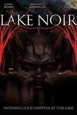Watch Lake Noir Primewire