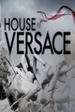 Watch House of Versace Primewire
