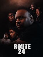 Watch Route 24 Primewire