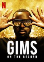 Watch GIMS: On the Record Primewire