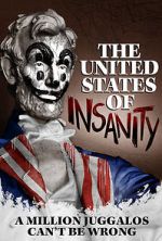 Watch The United States of Insanity Primewire