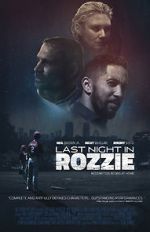 Watch Last Night in Rozzie Primewire